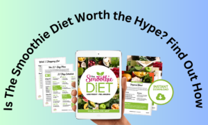 The Smoothie Diet: 21-Day Rapid Weight Loss Program Review